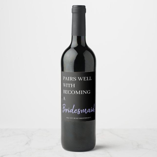 Bridesmaid Announcement Wine Label (Front)