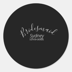 Bridesmaid bachelorette party add name modern  classic round sticker