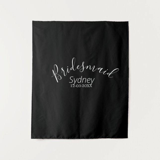 Bridesmaid bachelorette party add name modern  tapestry (Front)