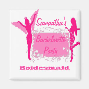 Bridesmaid bachelorette party magnet