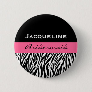 Bridesmaid Black White Pink Modern Zebra Print 6 Cm Round Badge