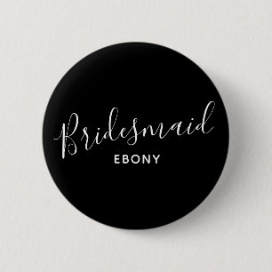 Bridesmaid black with white text wedding button