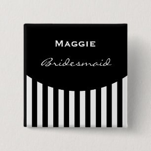 Bridesmaid Bold BLACK andWHITE STRIPES V01G 15 Cm Square Badge
