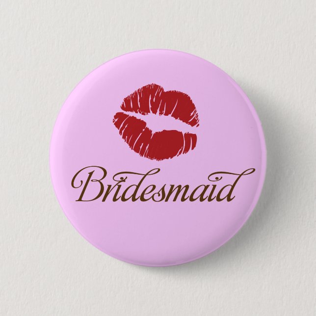 Bridesmaid - Bridal Wedding Party Fun Buttons (Front)