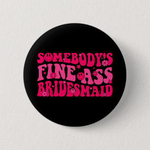 Bridesmaid Bride Squad Bridal Shower Groovy Bachel 6 Cm Round Badge