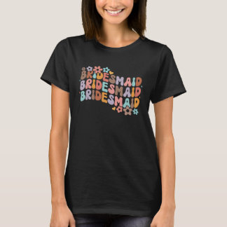 Bridesmaid Bride Squad Bridal Shower Groovy Bachel T-Shirt