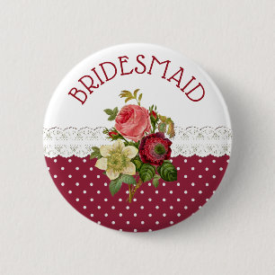 BRIDESMAID Burgundy Roses Wedding Button