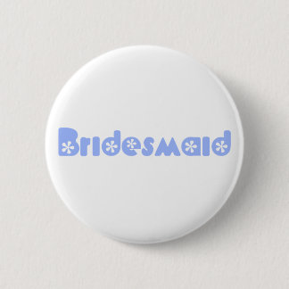 Bridesmaid button