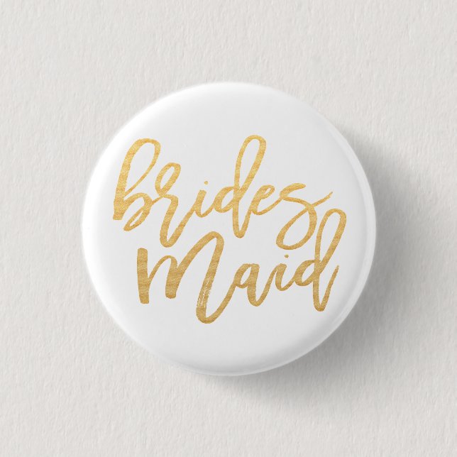 Bridesmaid calligraphy 3 cm round badge (Front)