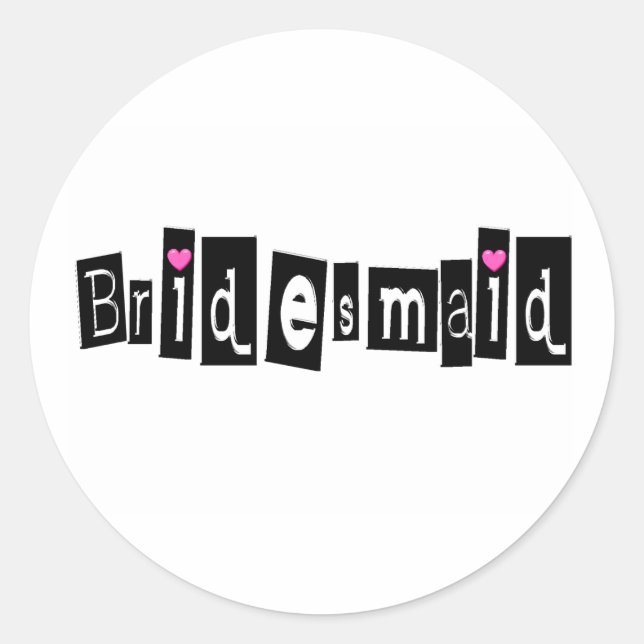 Bridesmaid Classic Round Sticker (Front)
