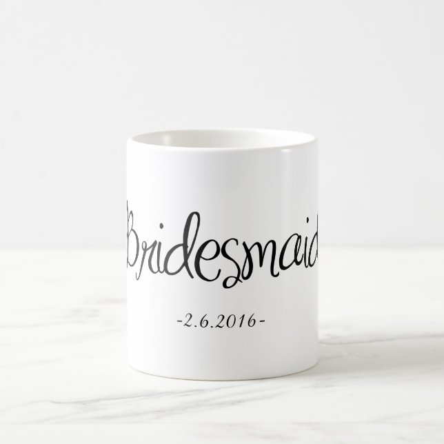 Bridesmaid Coffee Mug (Center)