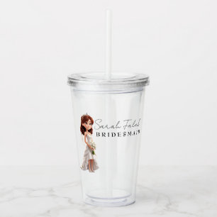 Bridesmaid Cute Cartoon Bride with script Acrylic Tumbler