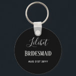 Bridesmaid Gifts Maid of Honour Mother Black White Key Ring<br><div class="desc">Add three lines of text to this modern bridal party wedding gift.</div>