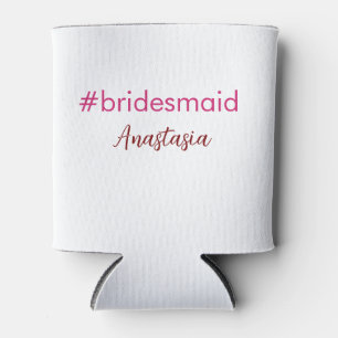 Bridesmaid hashtag light pink add name bride tribe can cooler
