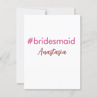 Bridesmaid hashtag light pink add name bride tribe