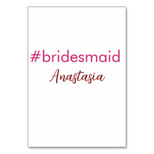 Bridesmaid hashtag light pink add name bride tribe table number