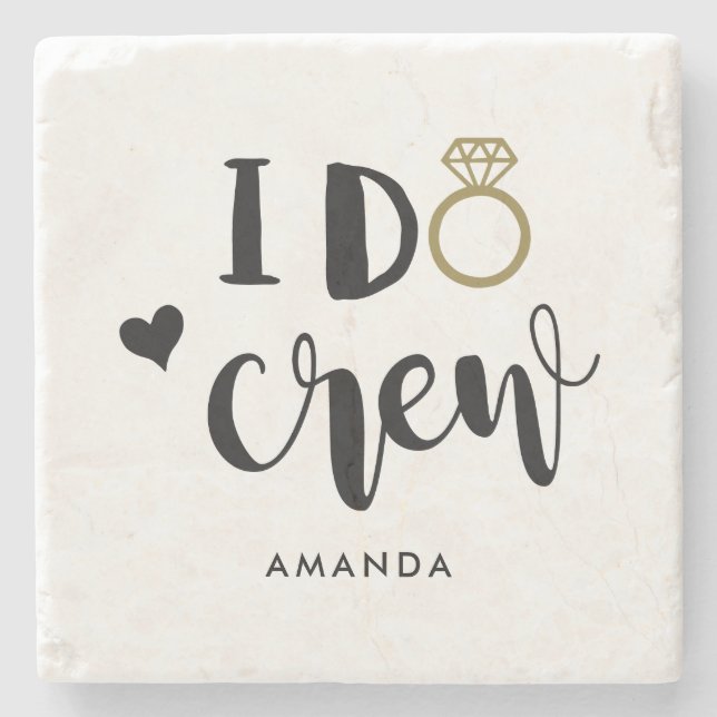 Bridesmaid I Do Crew Black and White   Stone Coaster (Front)