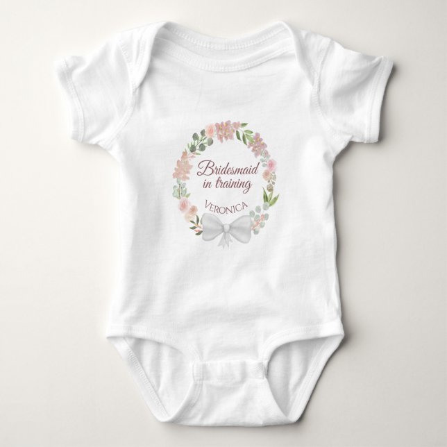 Bridesmaid in Training Pink Floral Wreath Cute Baby Bodysuit (Front)