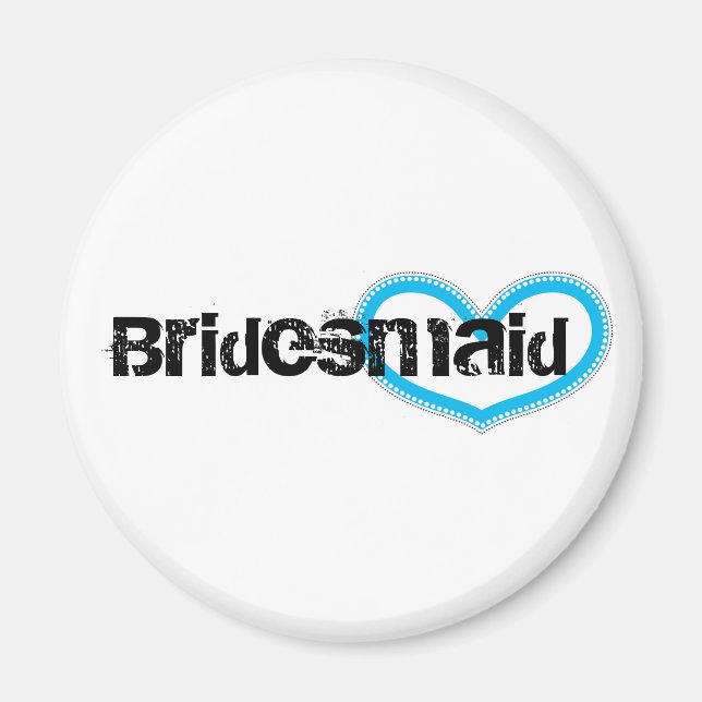 Bridesmaid Magnet (Front)
