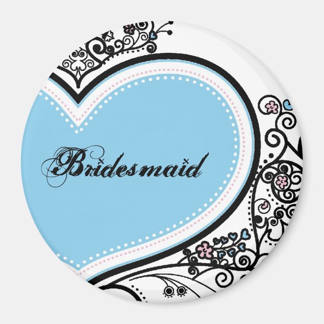 Bridesmaid Magnet (Front)