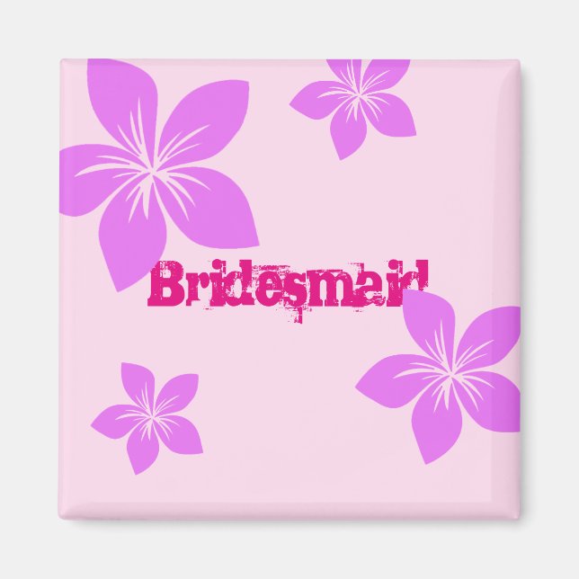 Bridesmaid Magnet (Front)