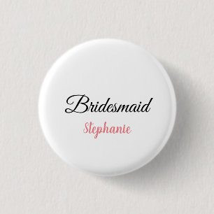 Bridesmaid Monogram Pink Custom Name Wedding 3 Cm Round Badge
