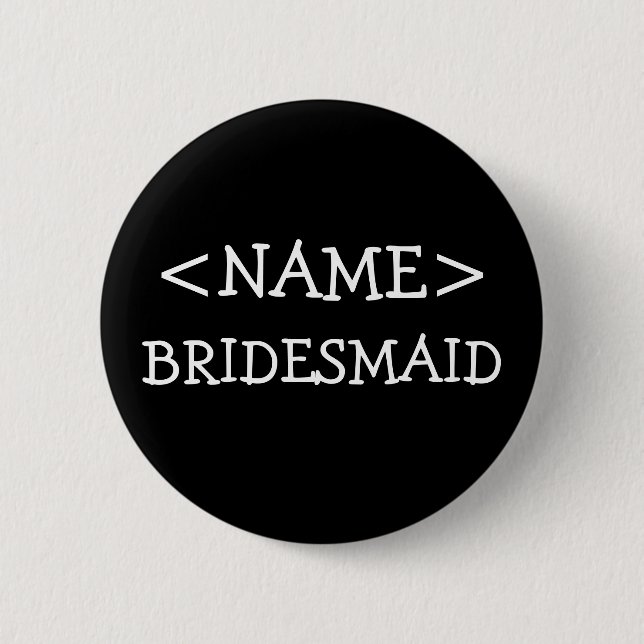 Bridesmaid Name Buttons (Front)