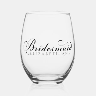 Bridesmaid Name Modern Elegant Script Stemless Wine Glass