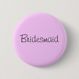 "Bridesmaid" pin