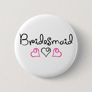 Bridesmaid Pink Black Hearts 6 Cm Round Badge
