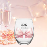 Bridesmaid pink bow stemless wine glass<br><div class="desc">Decorated with a girly pink bow.  Personalise and add your bridesmaid's name.   Black handwritten style script.</div>