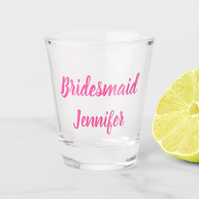 Bridesmaid Pink Custom Name Gifts Wedding  Shot Glass (Front)