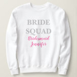 Bridesmaid Pink Custom Name Wedding Bachelorette Sweatshirt<br><div class="desc">Beautiful calligraphy, pink Bridesmaid sweatshirt. Perfect for Wedding paper sweatshirt. Bride squad.</div>