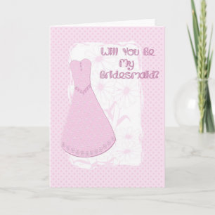 Bridesmaid Pink Dress Card