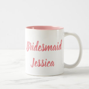 Bridesmaid Pink Elegant Script Gifts Weddings Mug