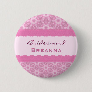 Bridesmaid Pink Flowers and Lace H909D 6 Cm Round Badge