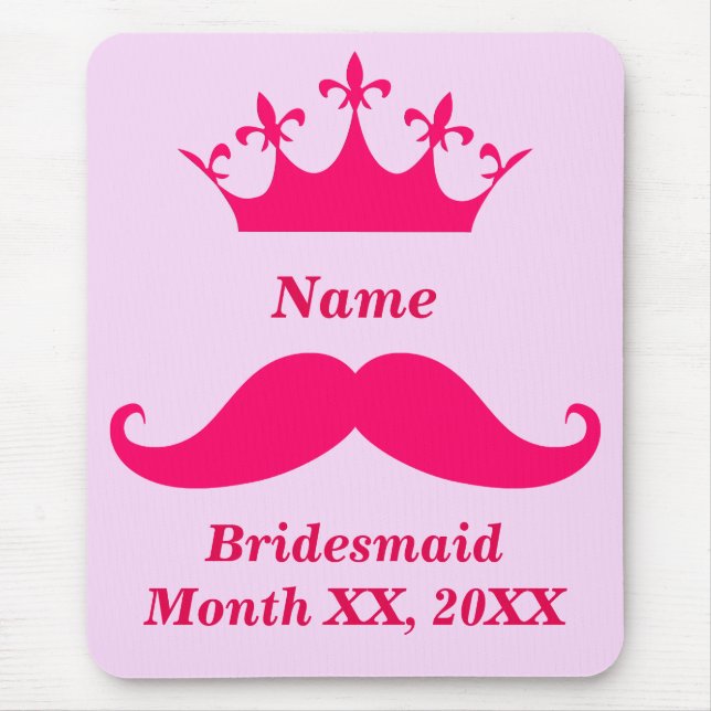 Bridesmaid Pink Moustache Mousepad (Front)