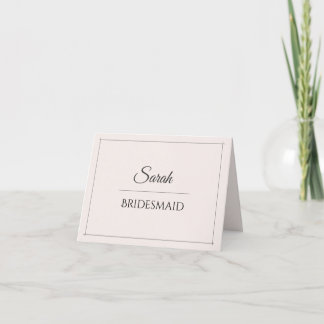 Bridesmaid Place Card | Elegant Minimalist Wedding
