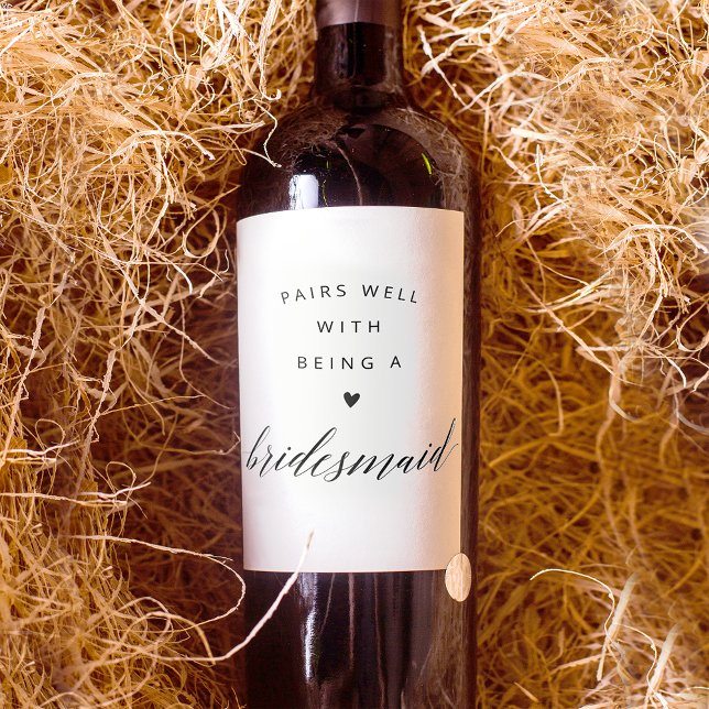 Bridesmaid Proposal Modern Black Calligraphy  Wine Label (Creator Uploaded)