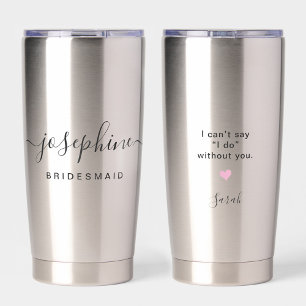 Bridesmaid Proposal Name Wedding Personalised Insulated Tumbler