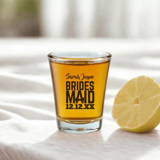 Bridesmaid Proposal Wedding Favor Shot Glass (For your Bridesmaid. A cute shot glass with space for her name and your wedding date)