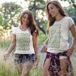 Bridesmaid Sage Green Custom Matching Bridal Party T-Shirt<br><div class="desc">Are you looking for the perfect bachelorette party outfit? Do you want to mix things up a bit and have a fun themed party? Then look no further than our personalised sage green bridesmaid t-shirts! Our shirts are made to match the bridal party perfectly, so everyone will look great while...</div>