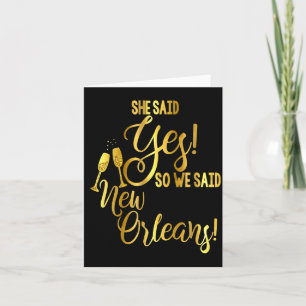 Bridesmaid Shirt Bachelorette She Said Yes We New  Card