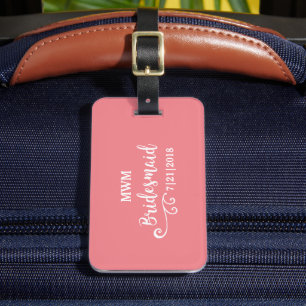 Bridesmaid Wedding Favour Name or Monogram Script Luggage Tag
