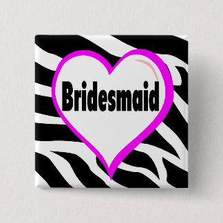 Bridesmaid Zebra Stripes 15 Cm Square Badge