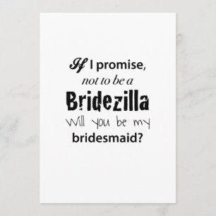 Bridezilla - Bridesmaid Invitation