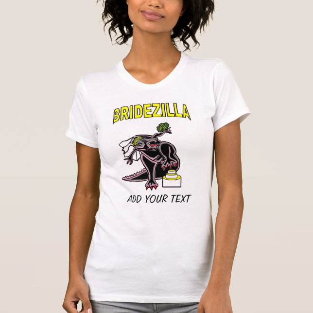 Bridezilla t-shirt (Front)
