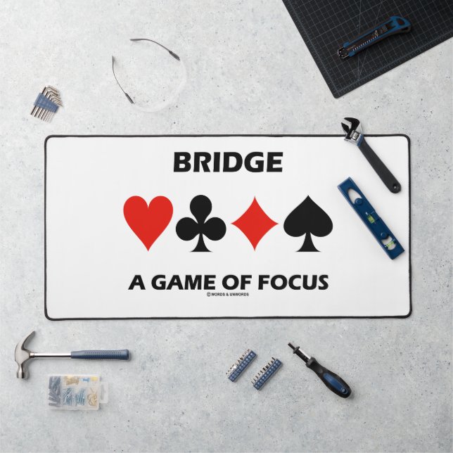 Bridge A Game Of Focus Duplicate Bridge Humor Desk Mat (Workstation)