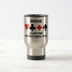Bridge A Lifetime Recreational Skill (Card Suits) Travel Mug