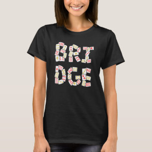 Bridge Card Game T-Shirt